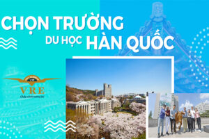 Kinh nghiệm chọn trường du học Hàn Quốc