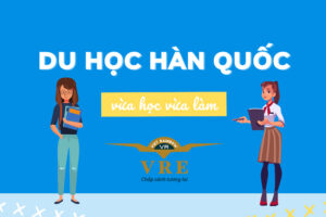 Du học Hàn Quốc vừa học vừa làm